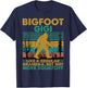 Bigfoot Gigi Like A Regular Grandma But More Squatchy T-Shirt - T-Shirt | Navy