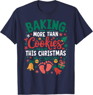 Baking More Than Cookies This Christmas Pregnant Mom T-Shirt - T-Shirt | Navy
