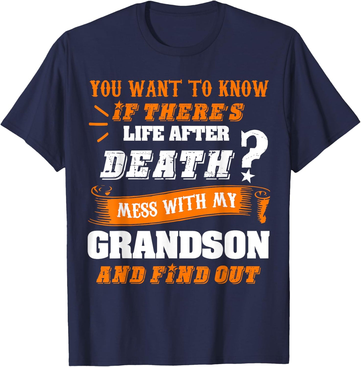 Family Shirt Don't Mess With My Grandson Funny Gift T-Shirt - T-Shirt | Navy