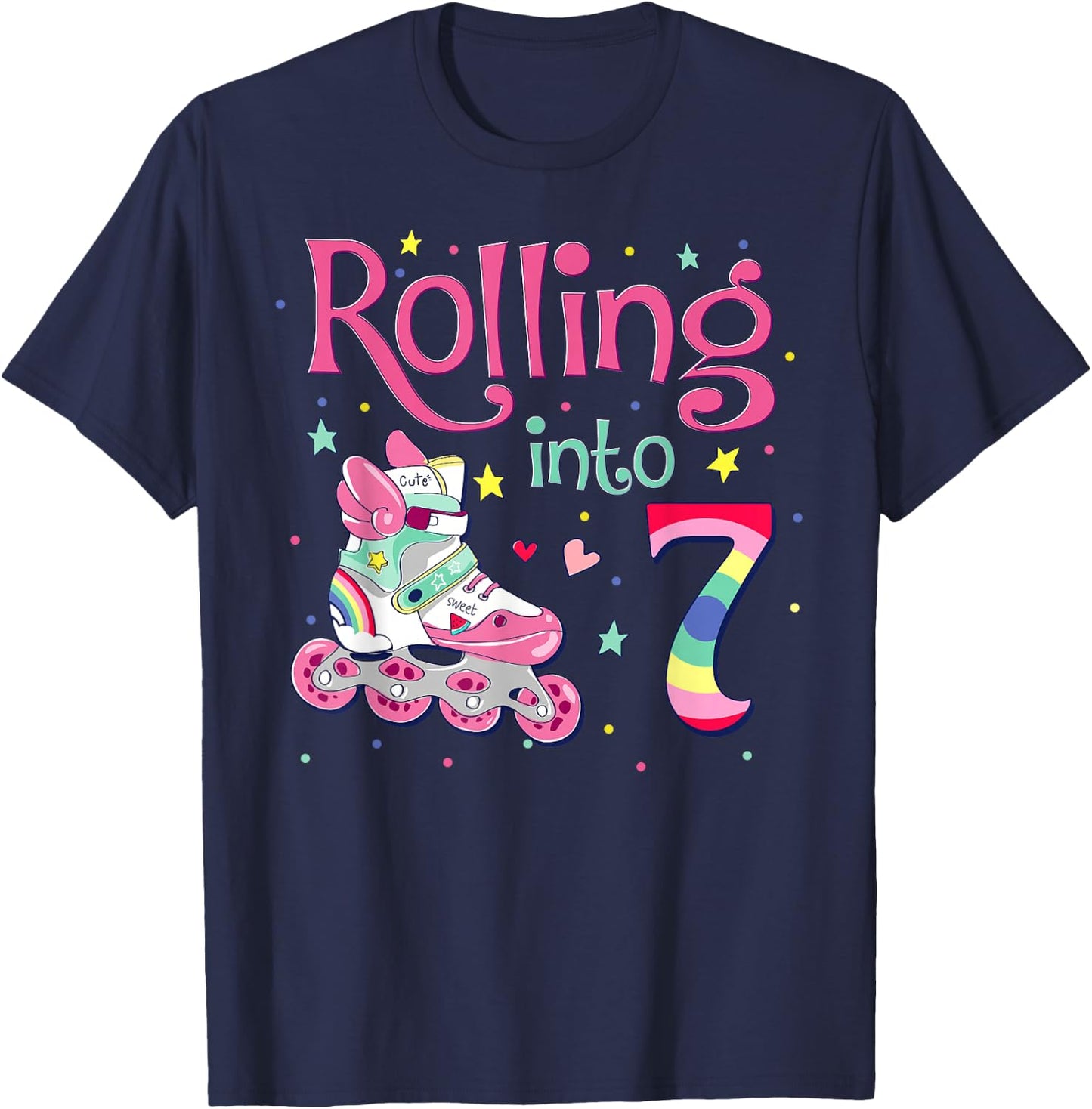 7th Bday Rolling Into 7 Birthday Girl Roller Skate Party T-Shirt - T-Shirt | Navy
