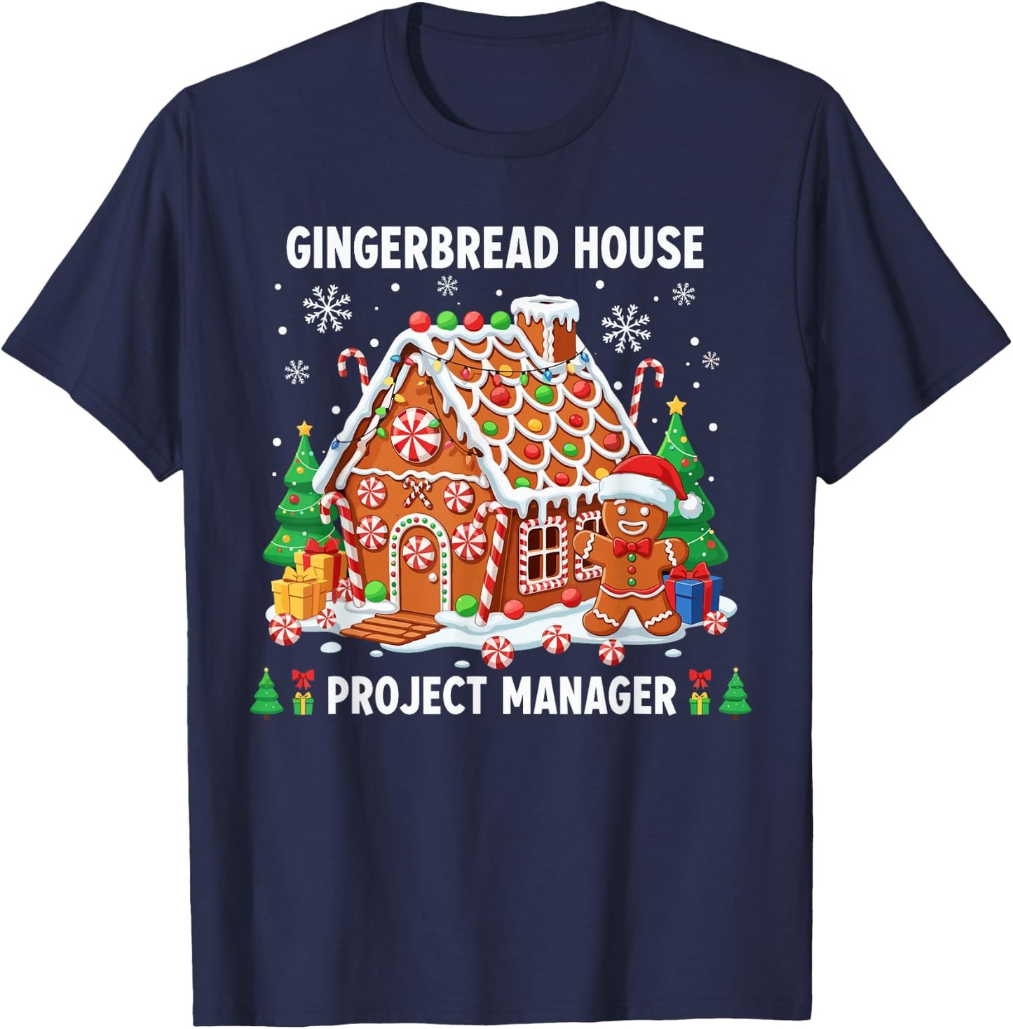 Gingerbread Man Costume, Gingerbread House Project Manager T-Shirt - T-Shirt | Navy