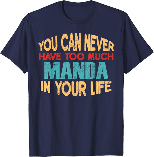 Funny Manda Personalized First Name Joke Item T-Shirt - T-Shirt | Navy