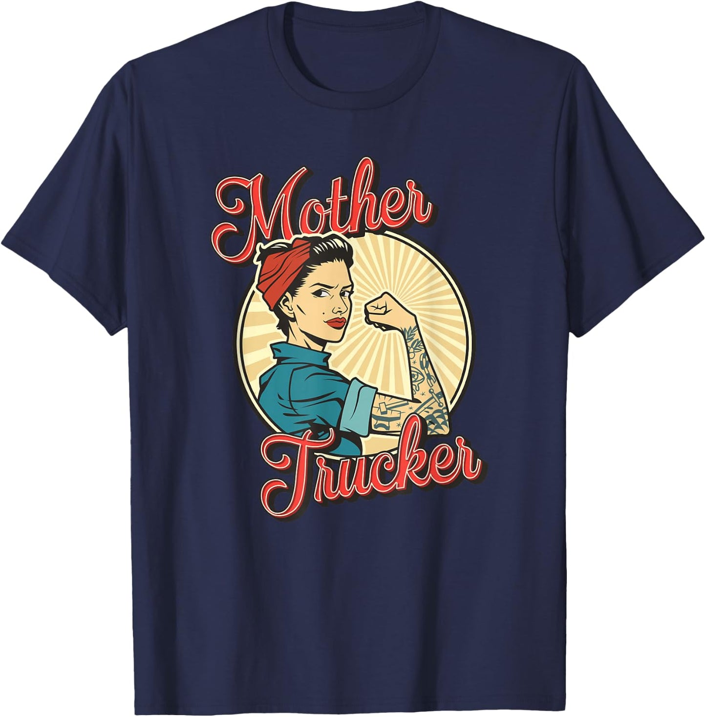 Women Truck Driver Mother Trucker T-Shirt - T-Shirt | Navy