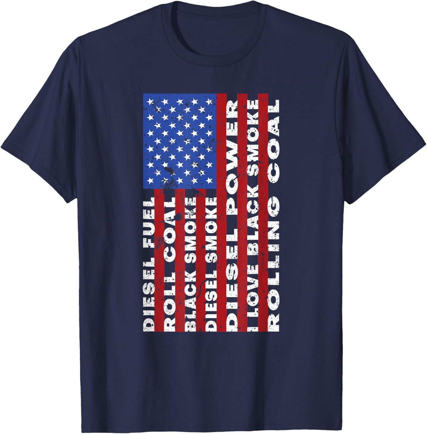 American Flag Diesel Power Roll Coal USA Trucker Gift T-Shirt - T-Shirt | Navy