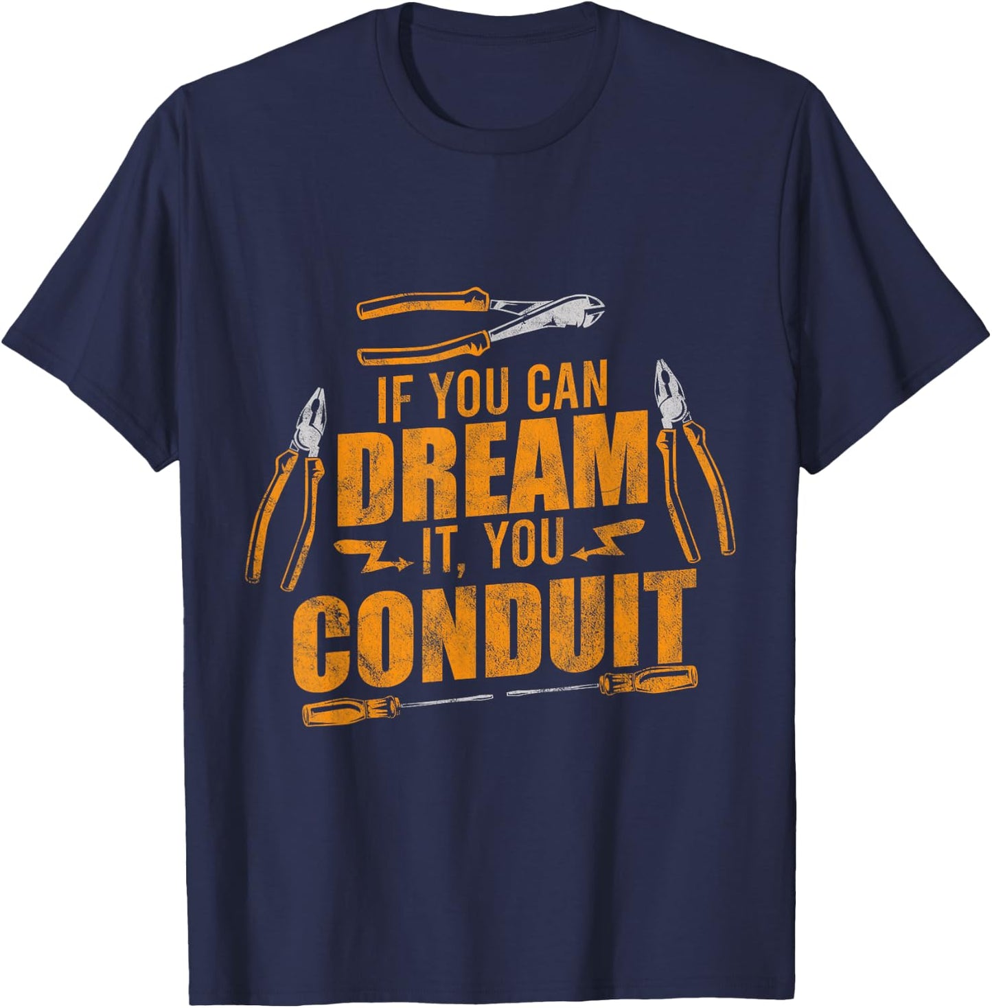 You Conduit Electrician Powerline Electrical Engineer T-Shirt - T-Shirt | Navy