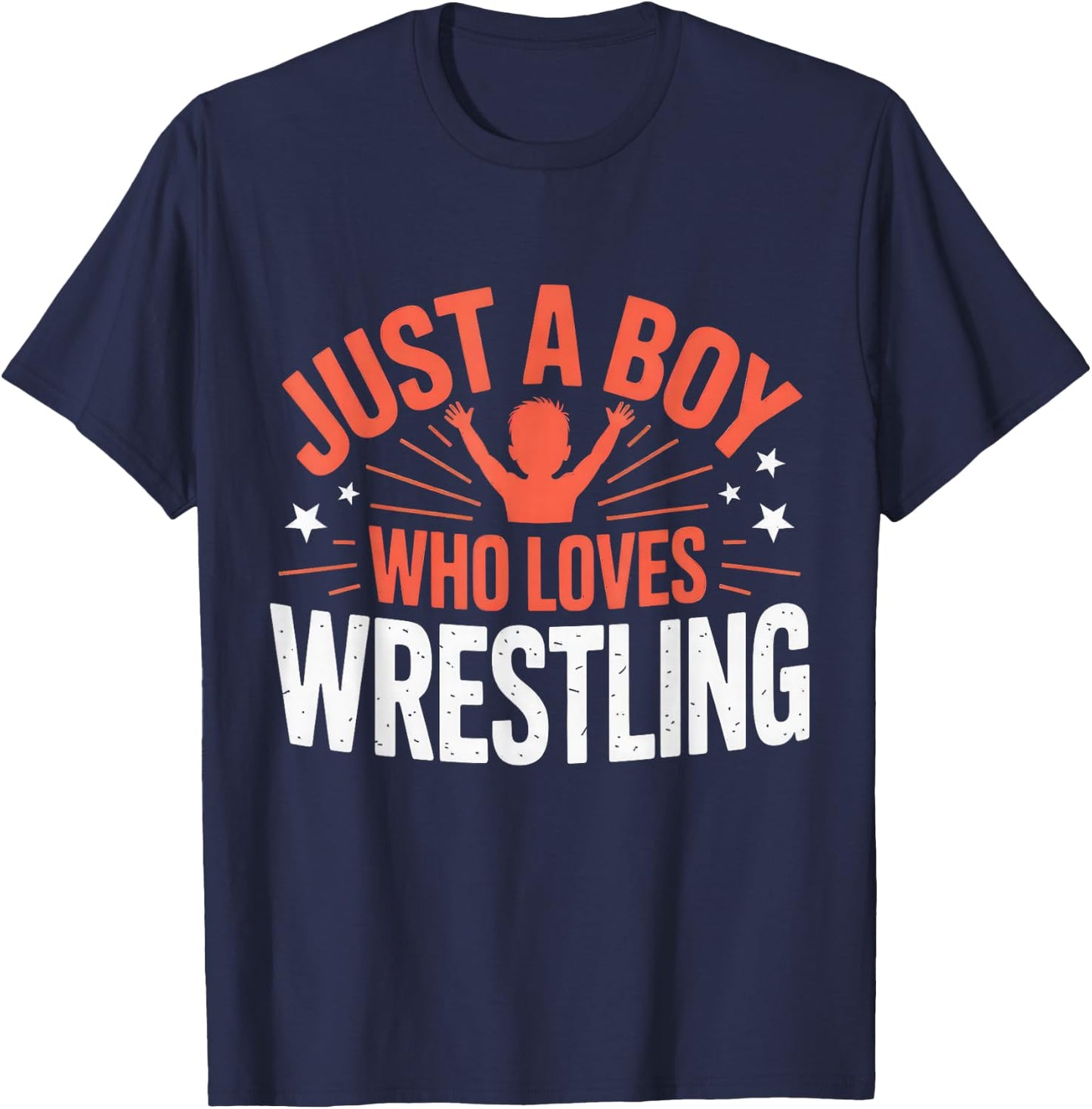 Just a Boy Who Loves Wrestling, Boys & Children, Wrestler Boy T-Shirt - T-Shirt | Navy