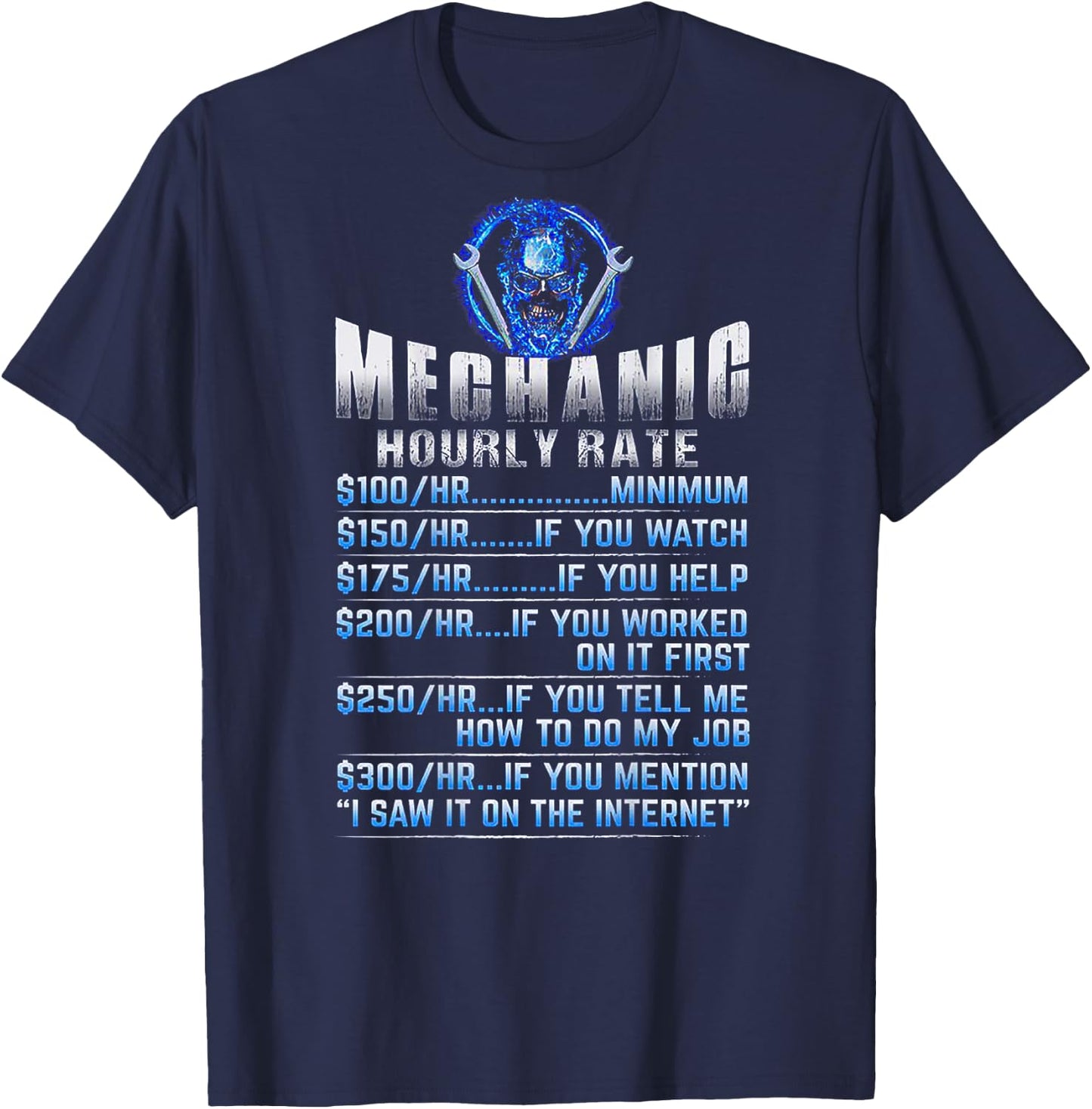 Mechanic Hourly Rate Skull (on back) T-Shirt - T-Shirt | Navy