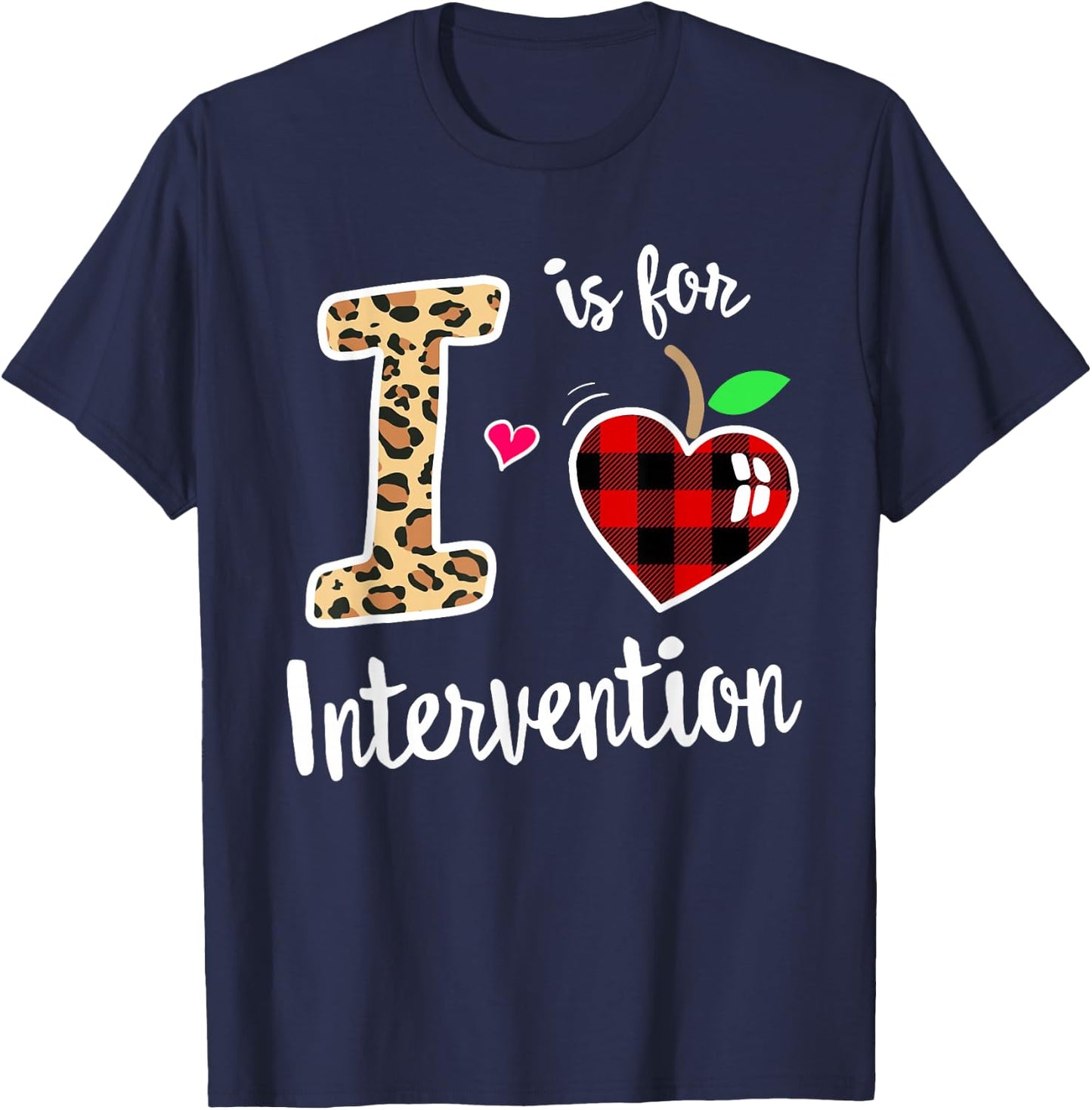 RTI Team T Response I is for Intervention Teacher School T-Shirt - T-Shirt | Navy