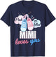 Pink or Blue Mimi Loves You Baby Gender Reveal Party T-Shirt - T-Shirt | Navy