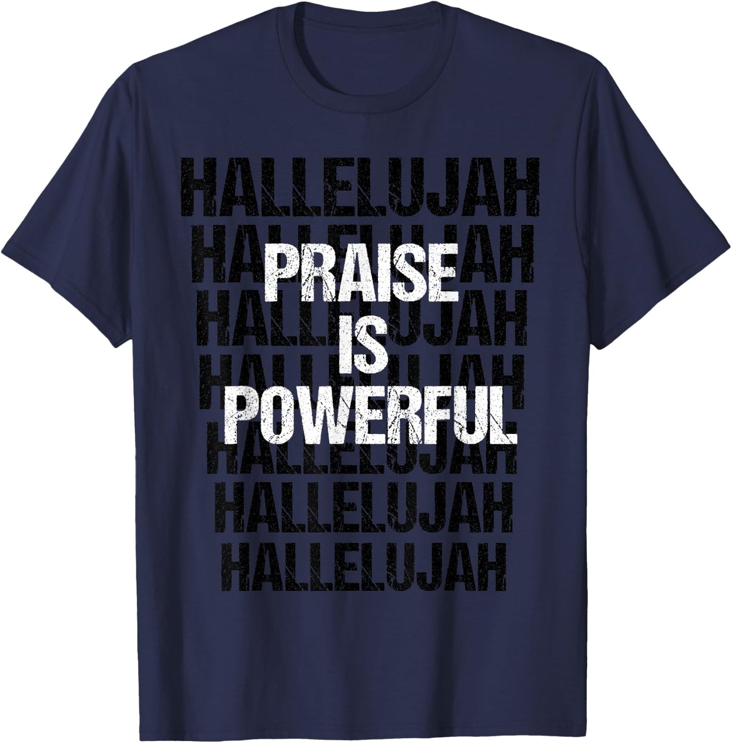 Hallelujah Inspirational Praise And Worship Christian Shirt T-Shirt - T-Shirt | Navy