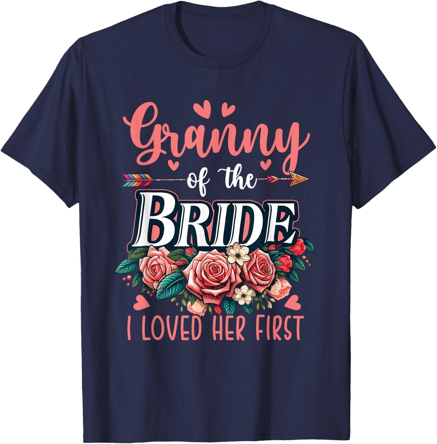 Granny Of The Bride Proud Loved Her First Costume Wedding T-Shirt - T-Shirt | Navy