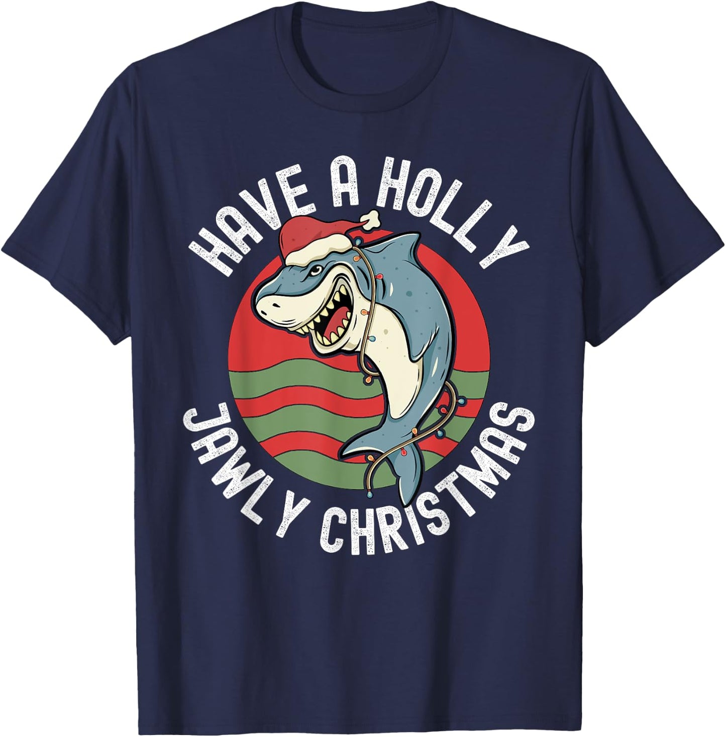 Funny Shark Lover Christmas Holly Jawly Santa Jaws Pun T-Shirt - T-Shirt | Navy