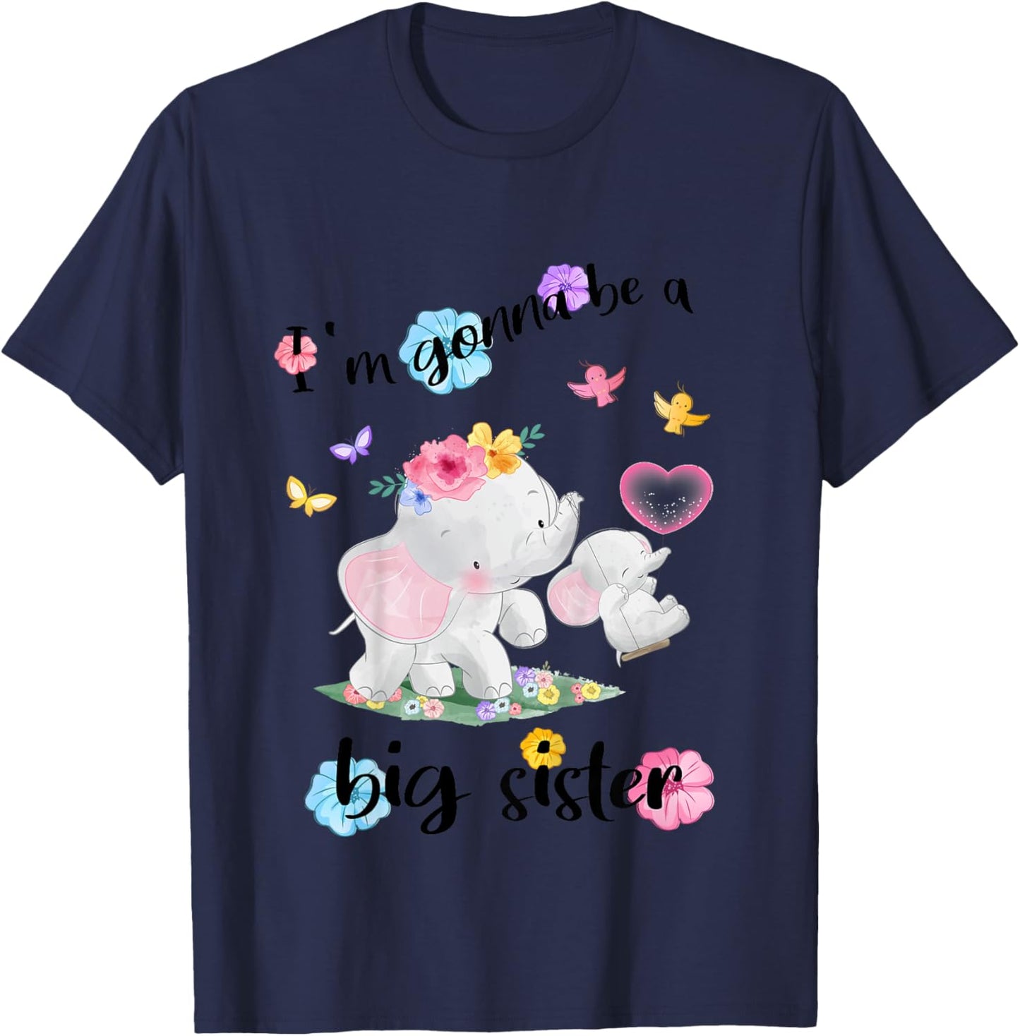I'm gonna be a Big Sister 2026 Announcing Pregnancy Elephant T-Shirt - T-Shirt | Navy