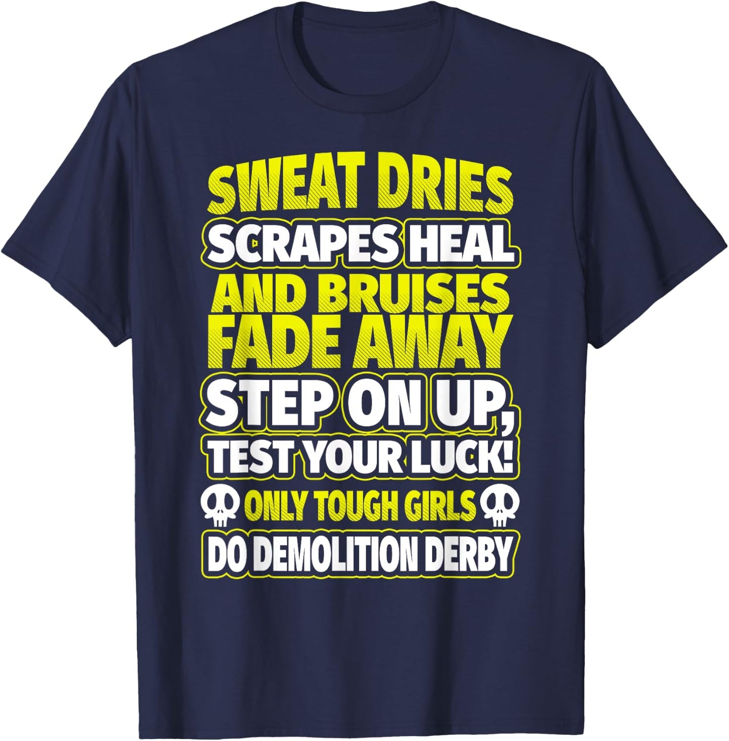 Demolition Derby Shirt - Tough Girls Demolition Derby T-Shirt - T-Shirt | Navy