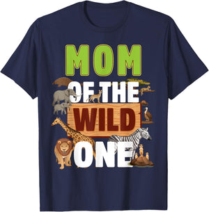 Mom of the Wild One Zoo Birthday Safari Jungle Animal T-Shirt - T-Shirt | Navy