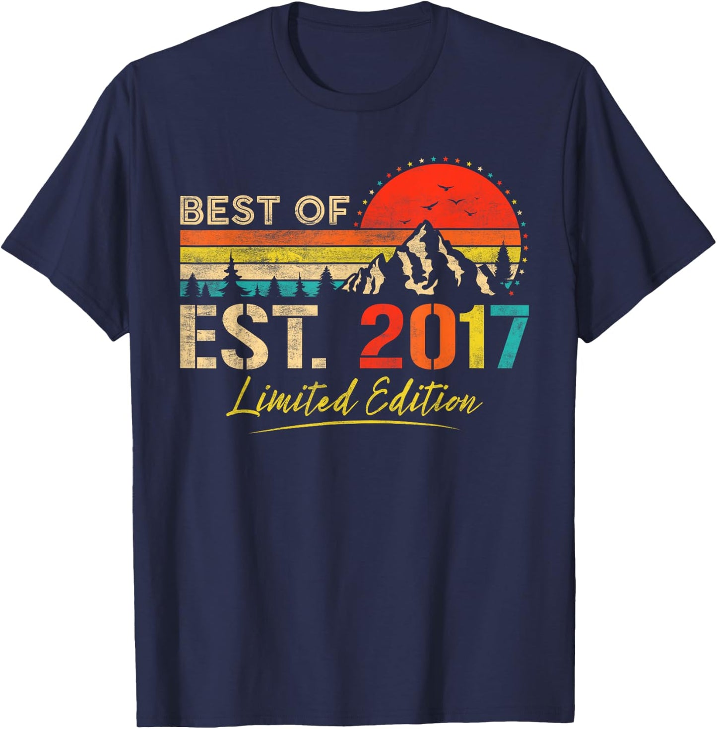 Best Of Est 2017 Limited Edition Vintage Year 2017 Birthday T-Shirt - T-Shirt | Navy
