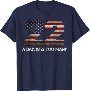 22 A Day is 22 Too Many Pro Military Veteran Lives Matter T-Shirt - T-Shirt | Navy