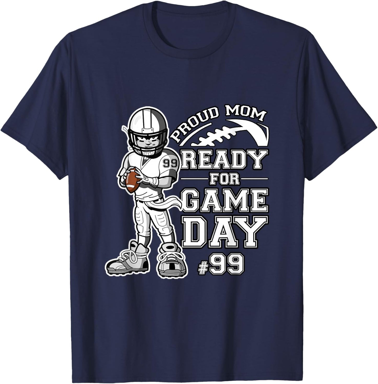 Custom Proud Football Mom Number 99 Personalized T-Shirt - T-Shirt | Navy