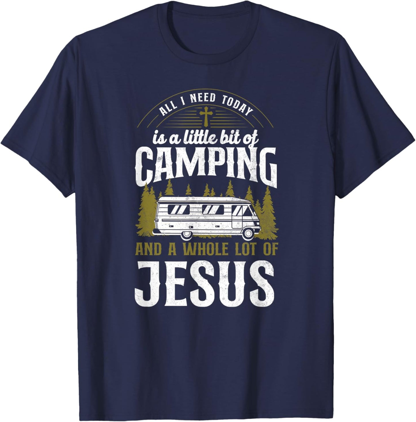 A Little Bit Of Camping And Jesus Motorhome Campervan T-Shirt - T-Shirt | Navy