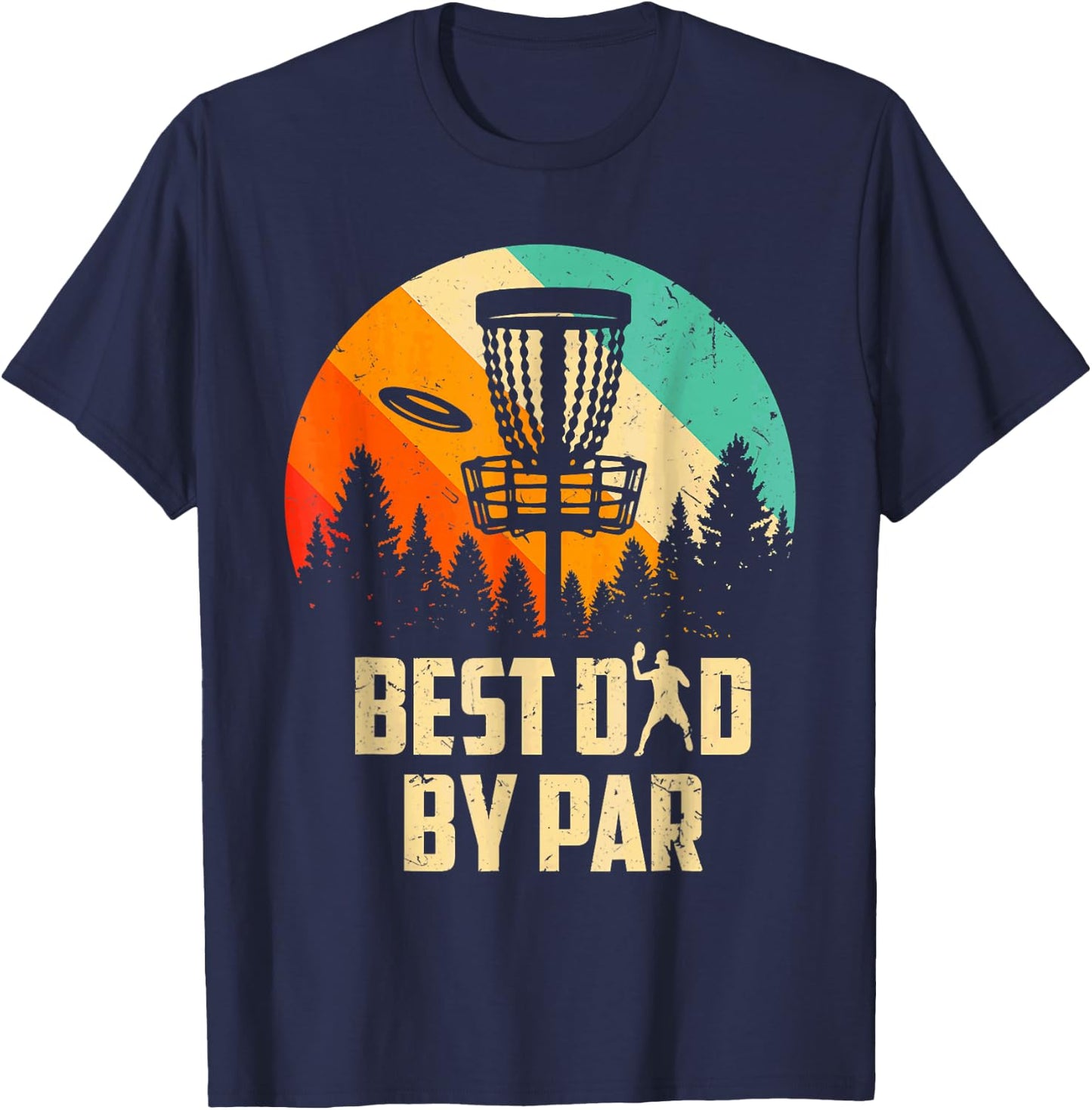 Men Vintage Best Dad By Par Disc Golf Dad Fathers Day T-Shirt - T-Shirt | Navy