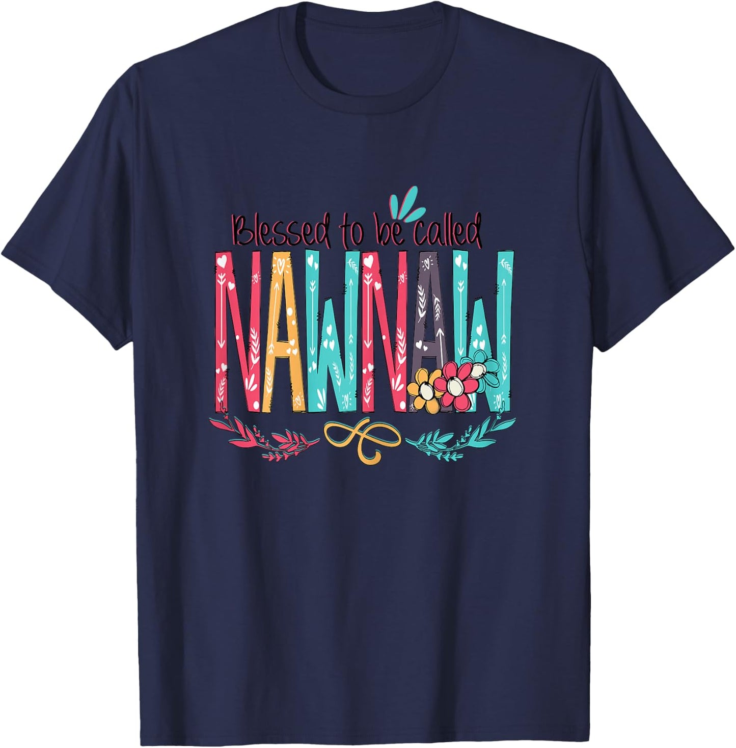 Blessed to be called Nawnaw Colourful Gifts - Grandma Tea T-Shirt - T-Shirt | Navy