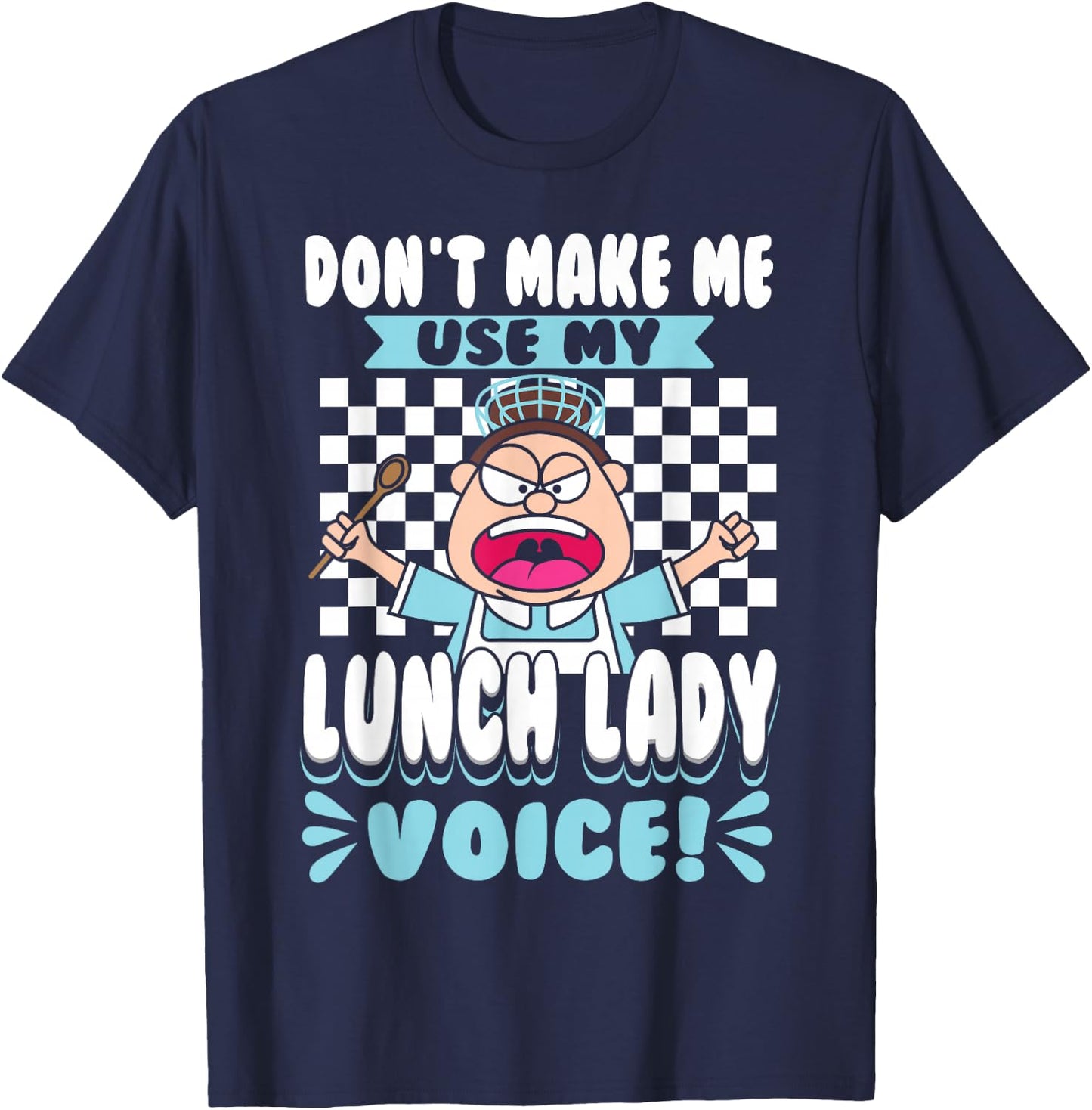 Lunch Lady Cafeteria Worker T-Shirt - T-Shirt | Navy