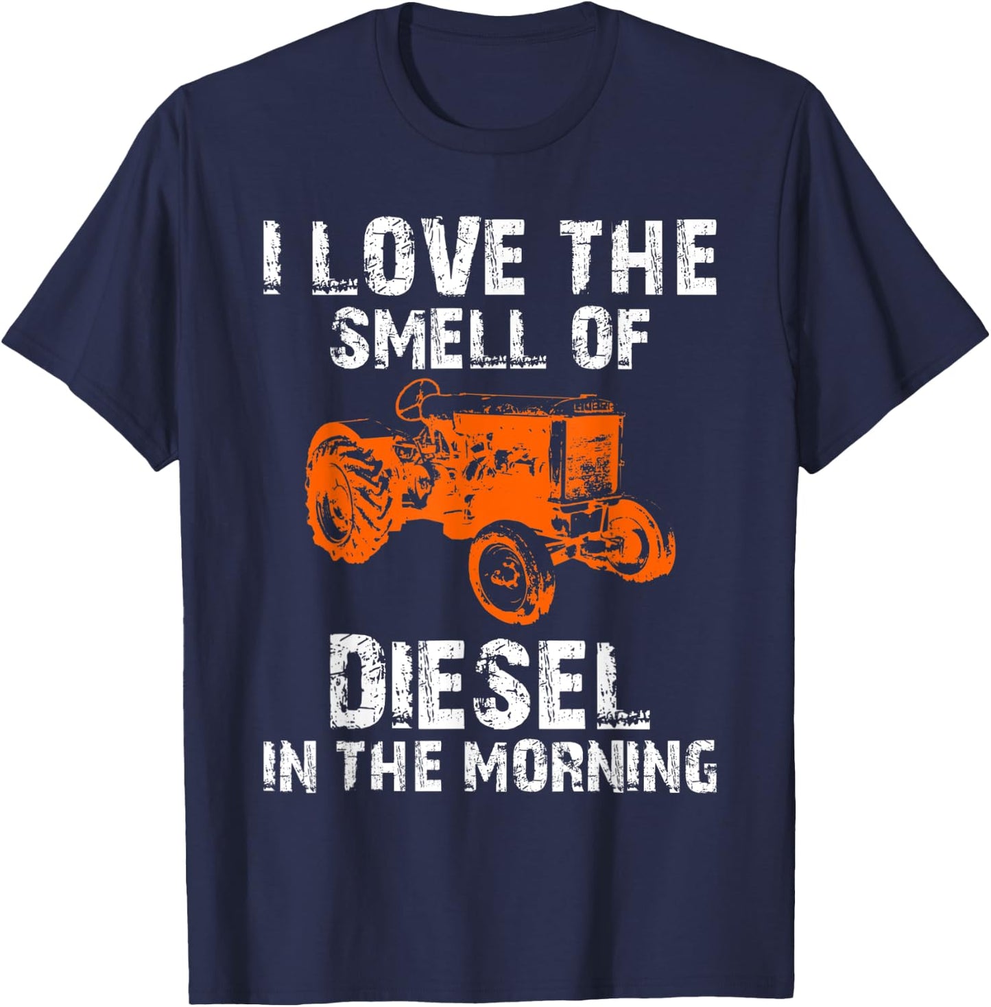 I Love The Smell Of Diesel In The Morning T-Shirt - T-Shirt | Navy