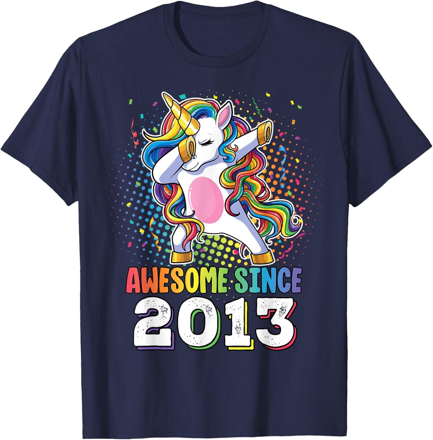 Awesome Since 2013 Shirt Girls 10 Years Old Birthday T-Shirt - T-Shirt | Navy