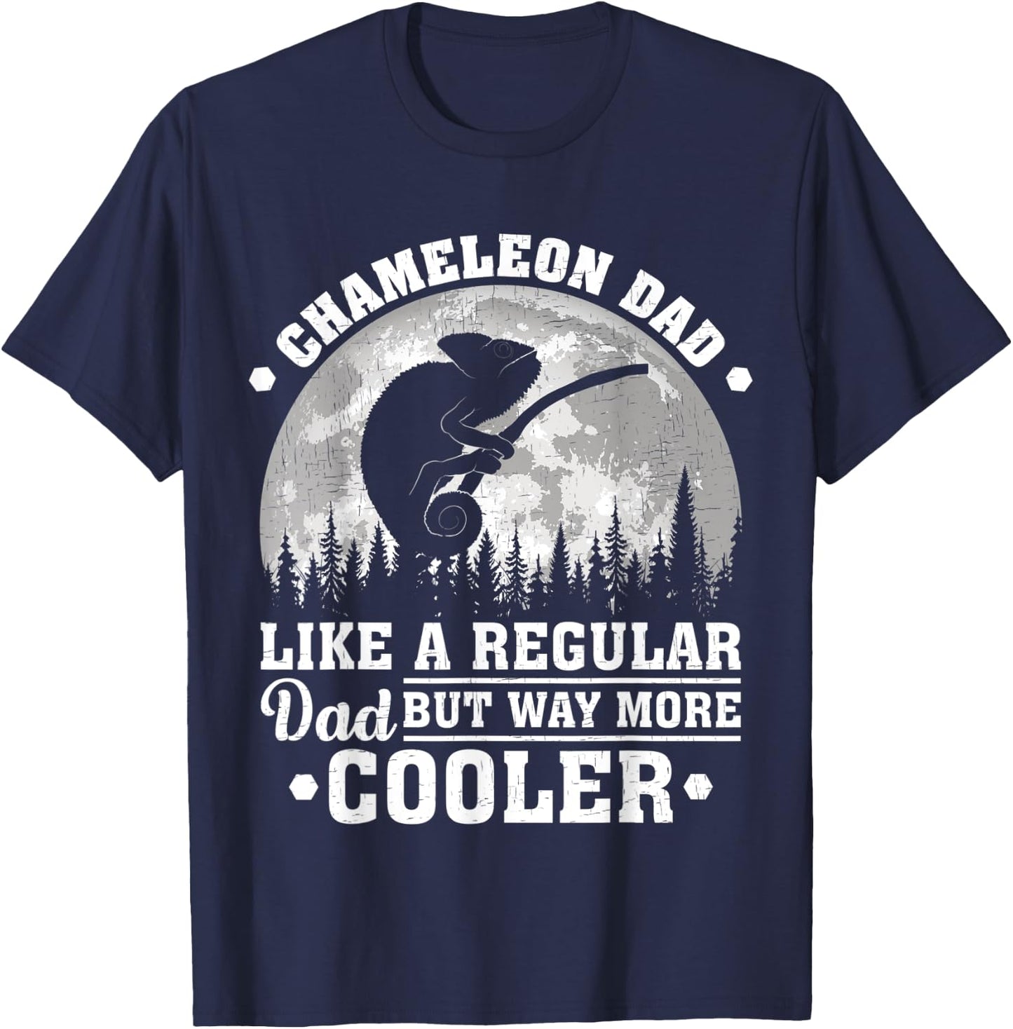 Chameleon Dad Like A Regular Dad Funny Chameleon Fathers Day T-Shirt - T-Shirt | Navy