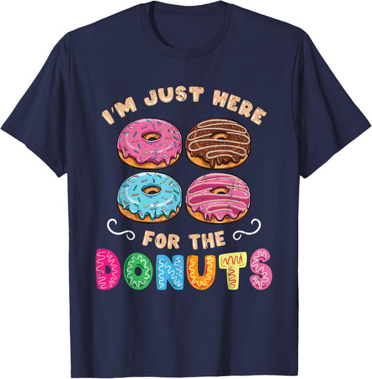 Im Just Here For The Donuts Candy Lover T-Shirt - T-Shirt | Navy