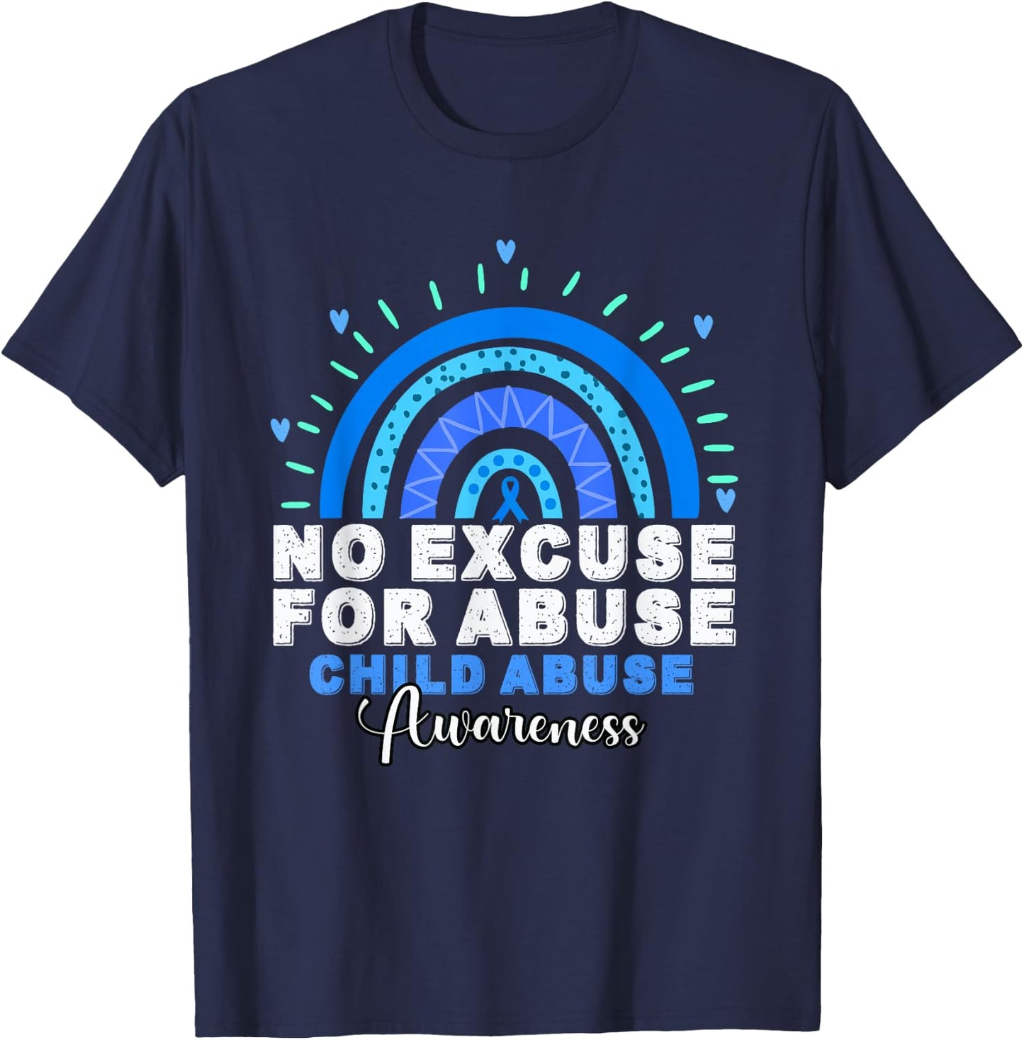 No For Child Abuse Excuse Prevention Month April Blue Ribbon T-Shirt - T-Shirt | Navy