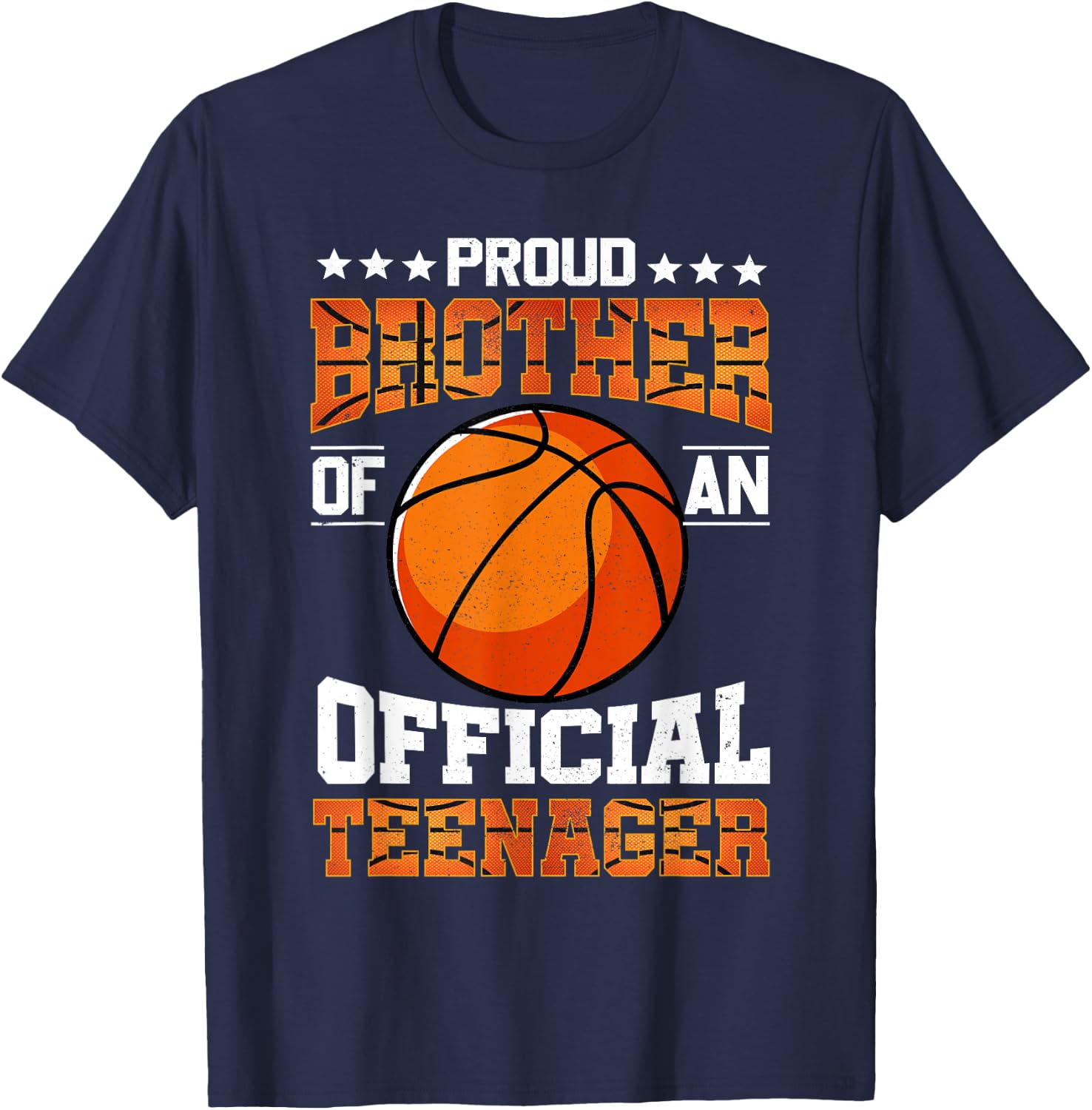 Proud Brother Of An Official Teenager Shirt Basketball Bro T-Shirt - T-Shirt | Navy