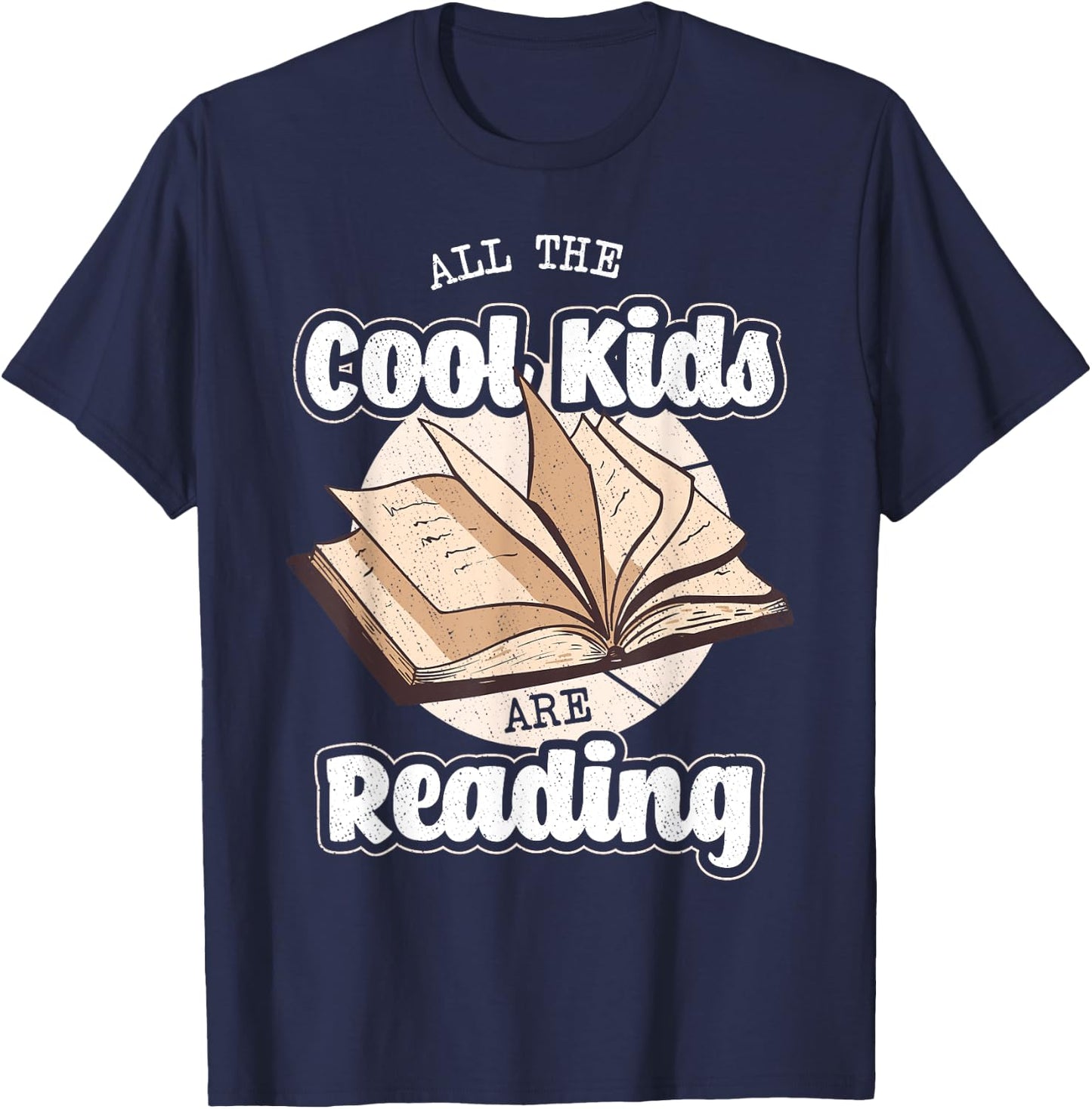 All The Cool Kids Are Reading Bookworm Novel Reader Books T-Shirt - T-Shirt | Navy