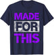 Made for This Purple Color Graphic T-Shirt - T-Shirt | Navy