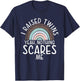 I raised Twins yeah nothing scares me Twin Mom T-Shirt - T-Shirt | Navy