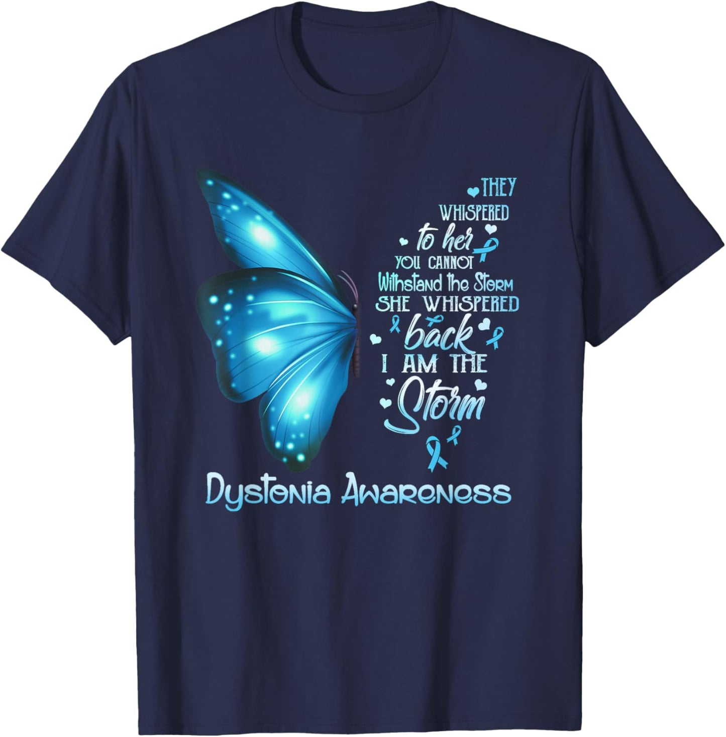 I am the storm Dystonia Awareness Butterfly T-Shirt - T-Shirt | Navy