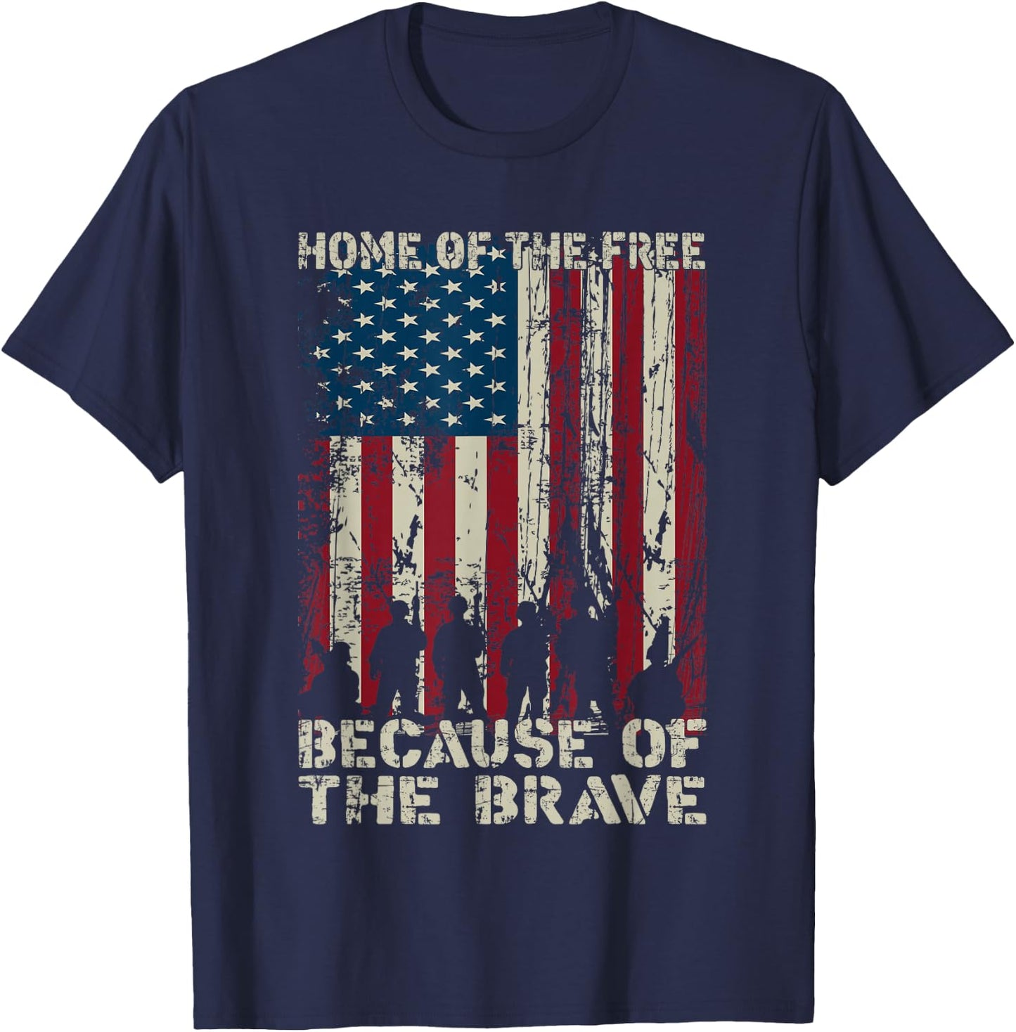 Home Of The Free Because Of The Brave American Flag Gift T-Shirt - T-Shirt | Navy
