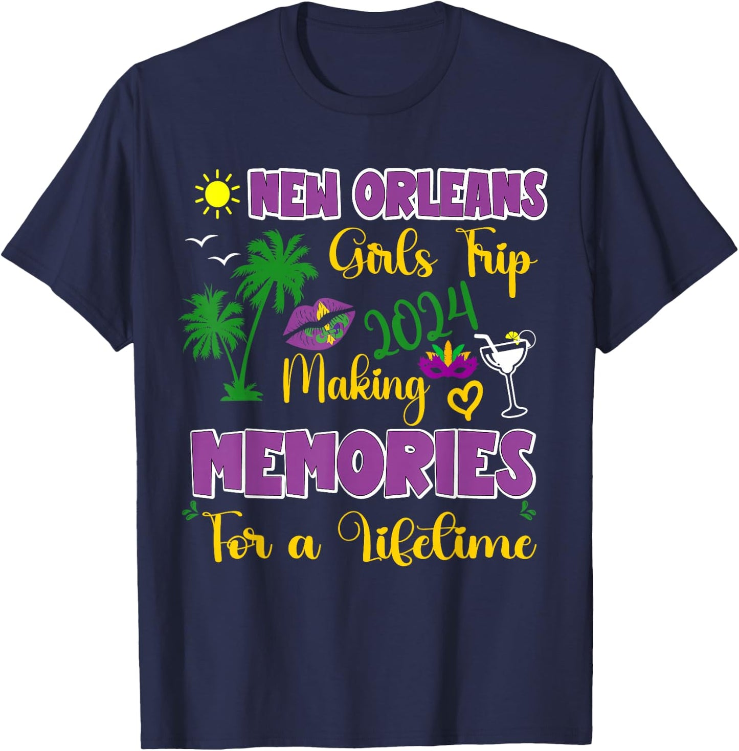 New Orleans Girls Trip 2024 Women Vacation Mardi Gras Party T-Shirt - T-Shirt | Navy