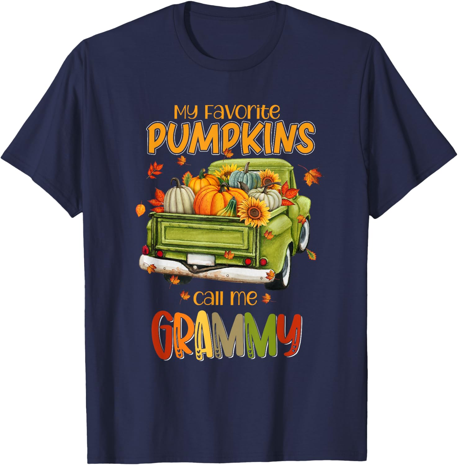 My Favorite Pumpkins Call Me Grammy Fall Truck Thanksgiving T-Shirt - T-Shirt | Navy