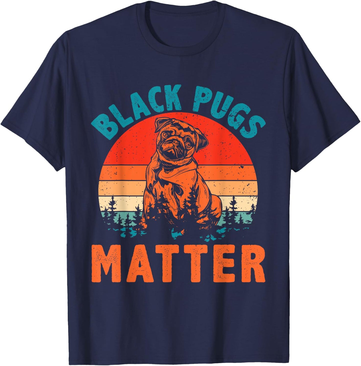 Vintage Retro Black Pugs Matter Funny Pet Dog Lover Women Girls Kids T-Shirt - T-Shirt | Navy