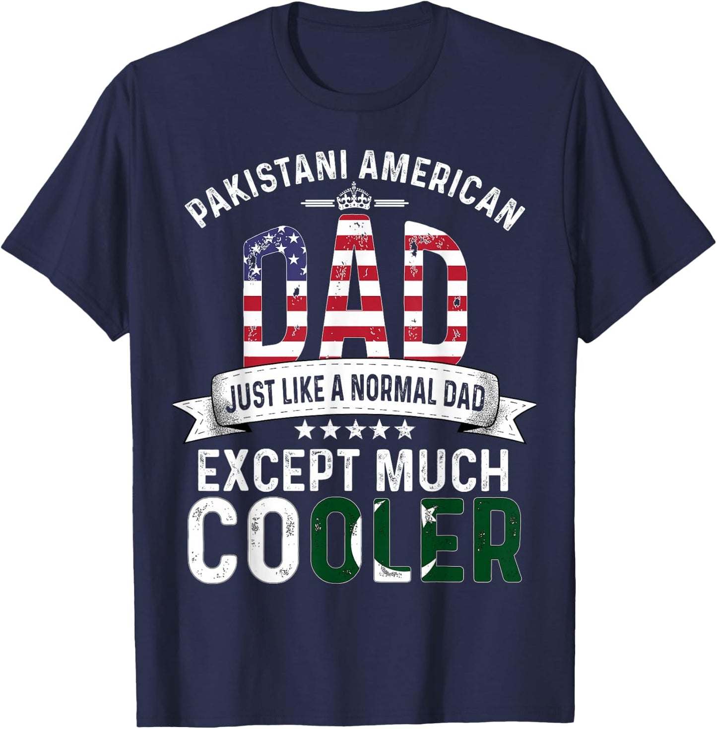 Pakistani American Dad Fathers Day Papa Pakistan Flag T-Shirt - T-Shirt | Navy