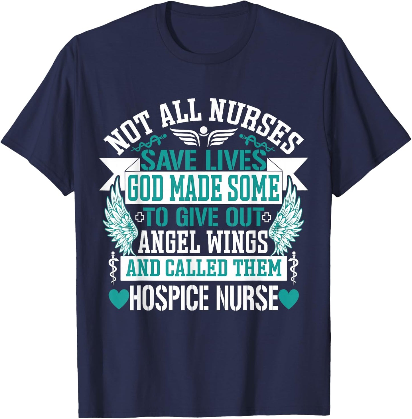 Not All Nurses Save Lives Called Them Hospice Nurse T-Shirt - T-Shirt | Navy