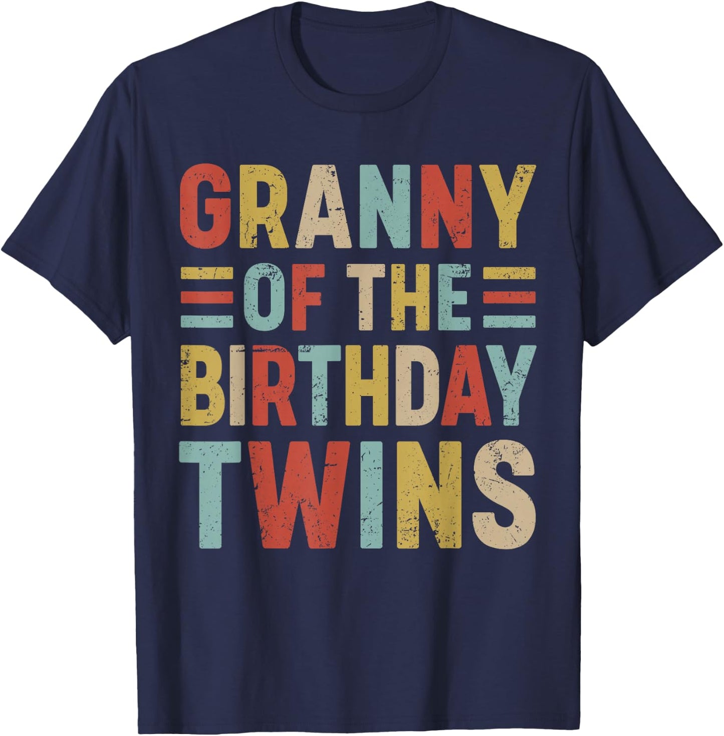Granny of The Birthday Twins Family Matching Bday Party T-Shirt - T-Shirt | Navy