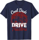 Cool Dads Drive Tractors Dad Farming Father's Day T-Shirt - T-Shirt | Navy