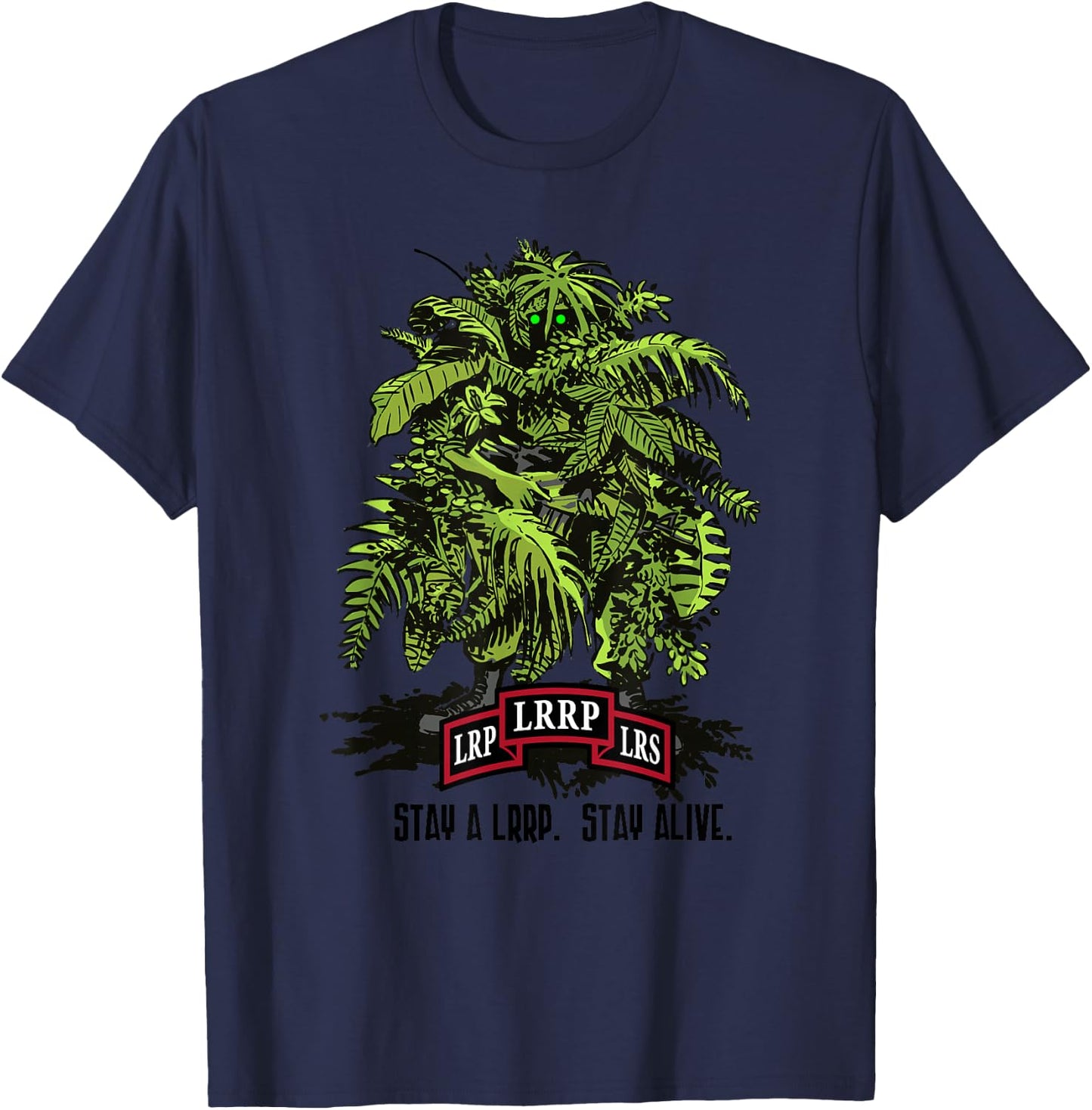 American Marauder: Stay a LRRP, Stay Alive T-Shirt - T-Shirt | Navy