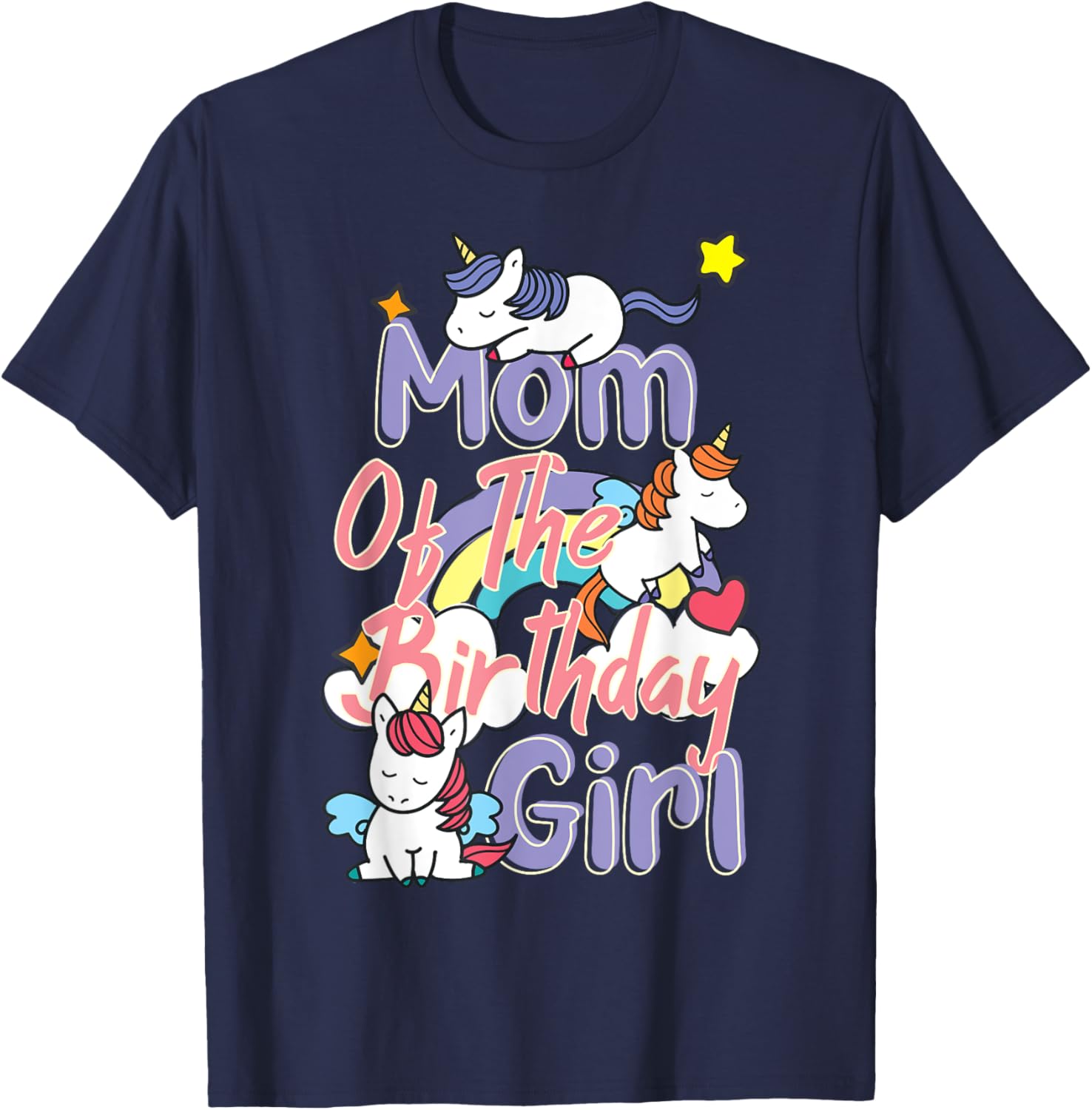 Mom Of The Birthday Girl Unicorn Matching Family T-Shirt - T-Shirt | Navy