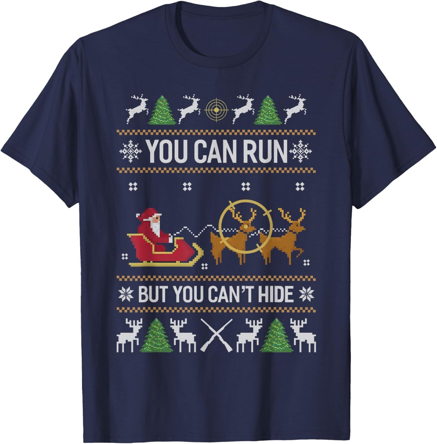 Deer Hunting Santa Hunter Ugly Christmas Sweater Xmas Gifts T-Shirt - T-Shirt | Navy
