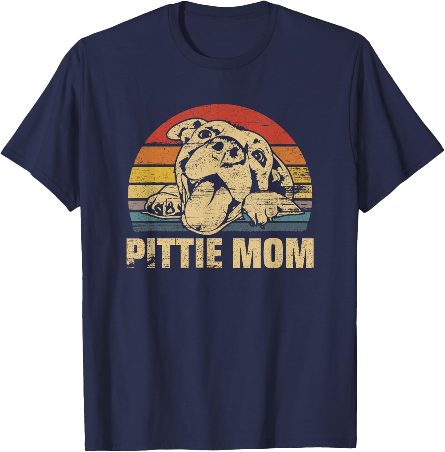 Pittie Mom Pitbull Mama Dog Lovers Gift Mothers Day Gift T-Shirt - T-Shirt | Navy
