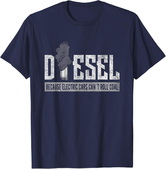 ROLL COAL TRUCK / DIESEL TRUCK Electric Cars Can't Roll Coll T-Shirt - T-Shirt | Navy