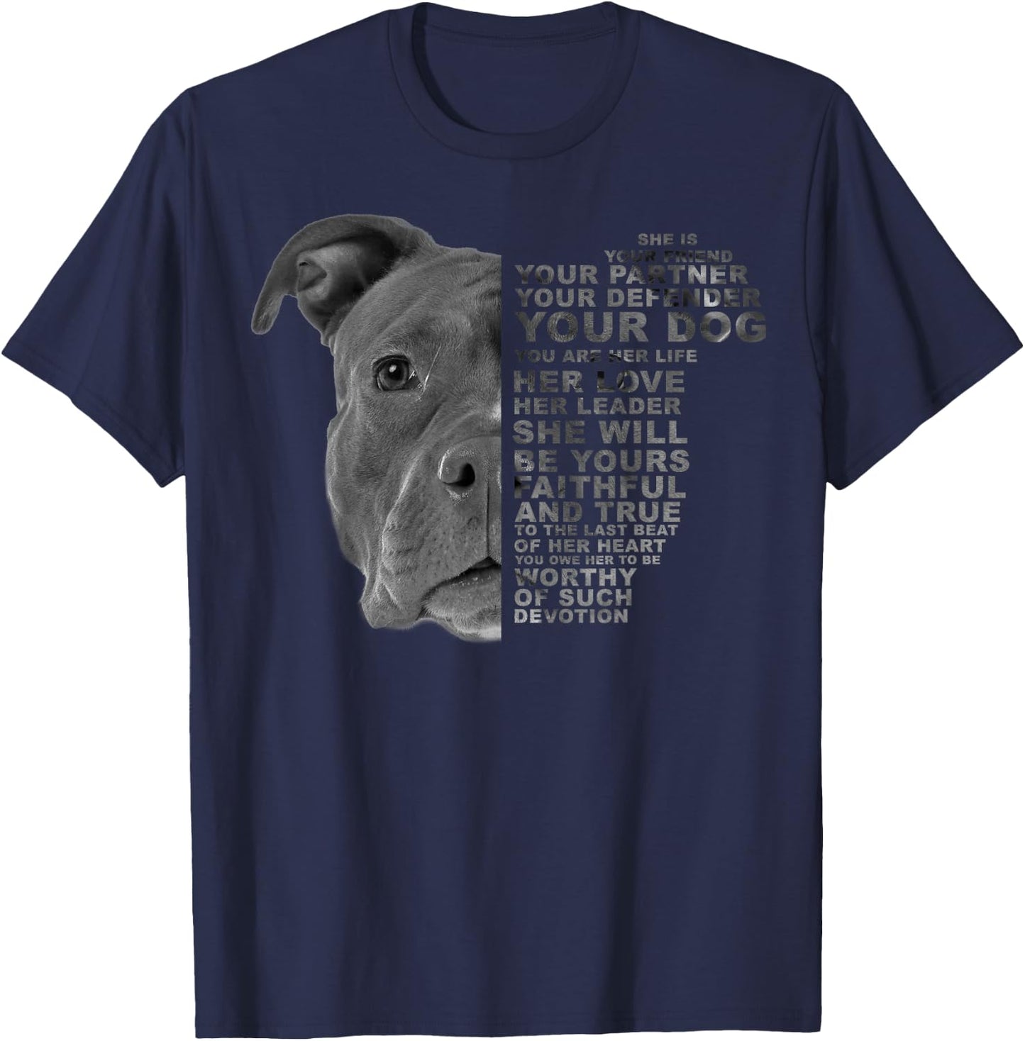 She Is Your Friend Your Partner Your Dog Pitbull Pittie Men Women Kids T-Shirt - T-Shirt | Navy